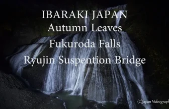 Fukuroda fall and Ryujin Big Suspension Bridge in Autumn | Okukuji, Ibaraki Japan