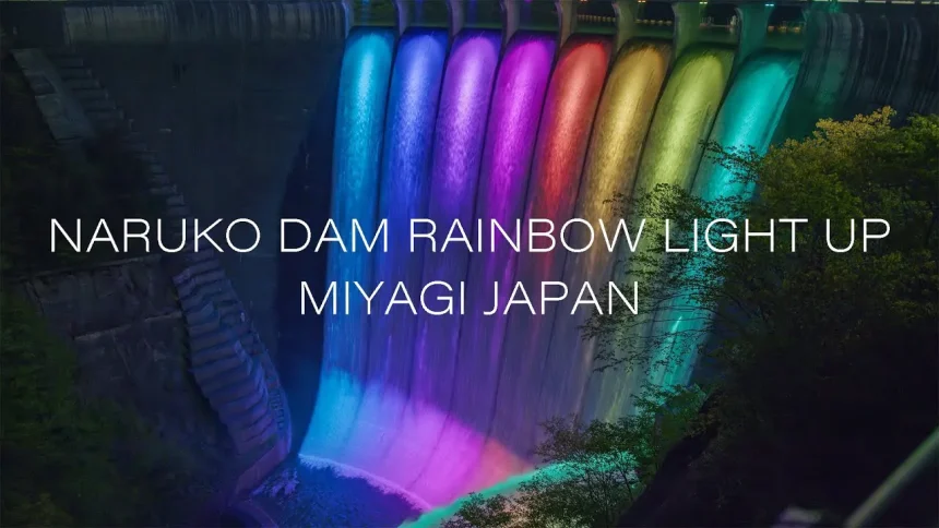 Naruko Dam Rainbow Light Up 2022 | Osaki, Miyagi Japan