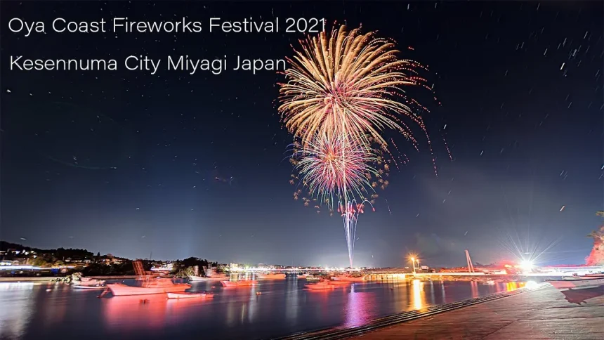 Oya Coast Fireworks Festival 2021 | Kesennuma, Miyagi Japan