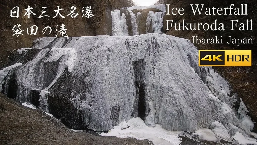 4K HDR | Japan Beautiful Frozen Waterfalls & Nature Sound | Fukuroda no Taki | Daigo, Ibaraki Japan